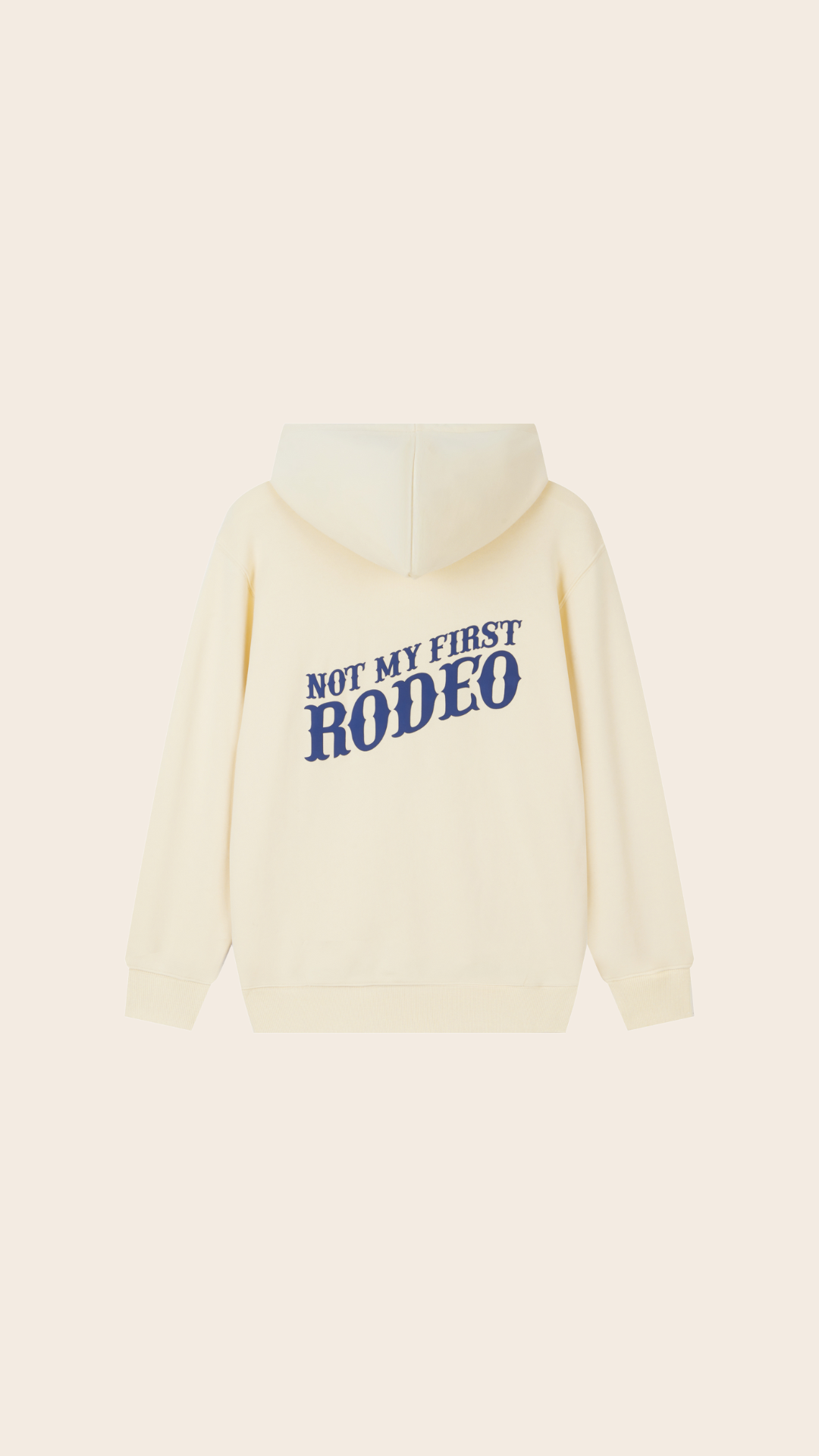 Not My First Rodeo Hoodie